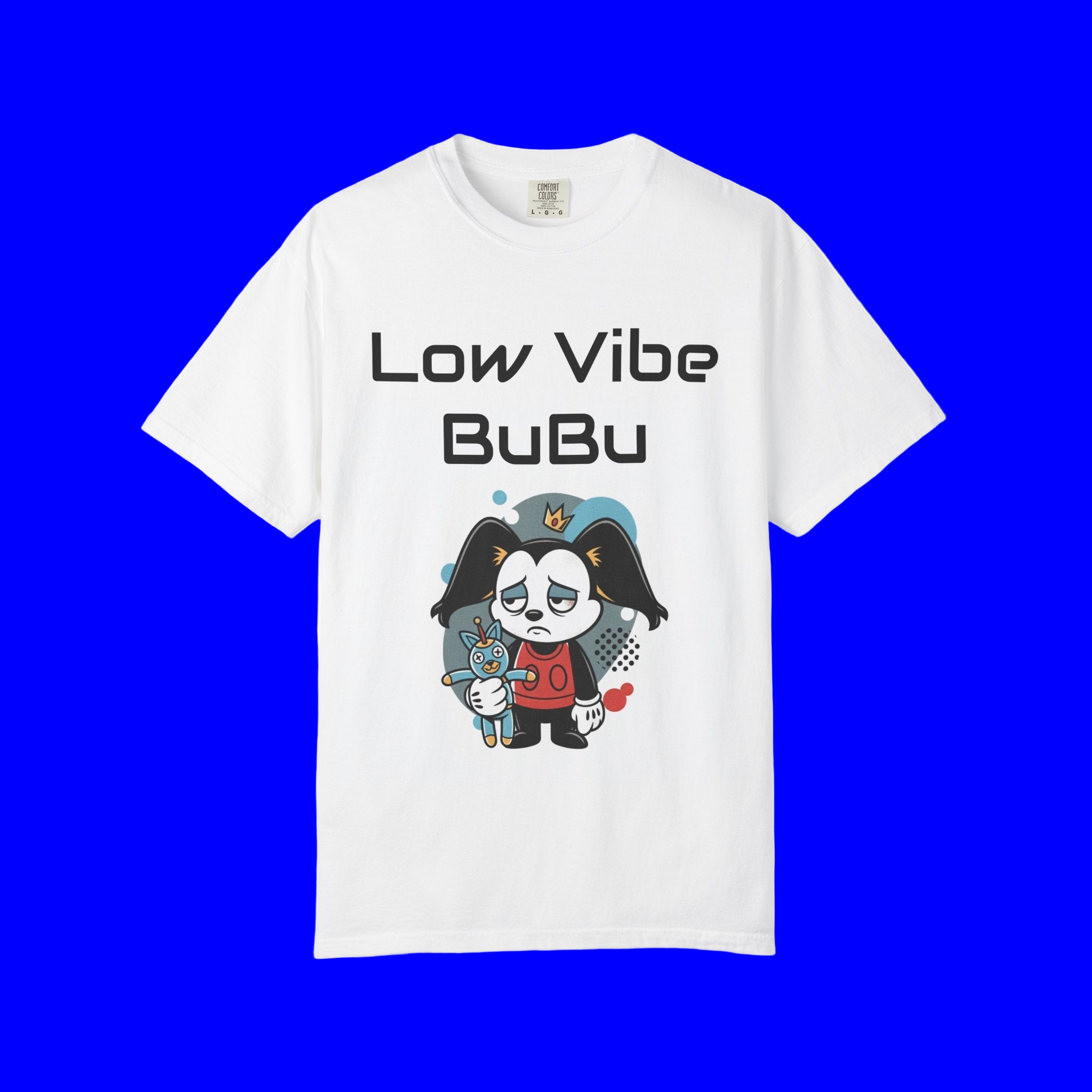 Low Vibe Bubu T-Shirt